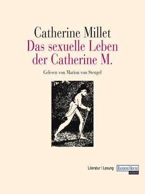cover image of Das sexuelle Leben der Catherine M.